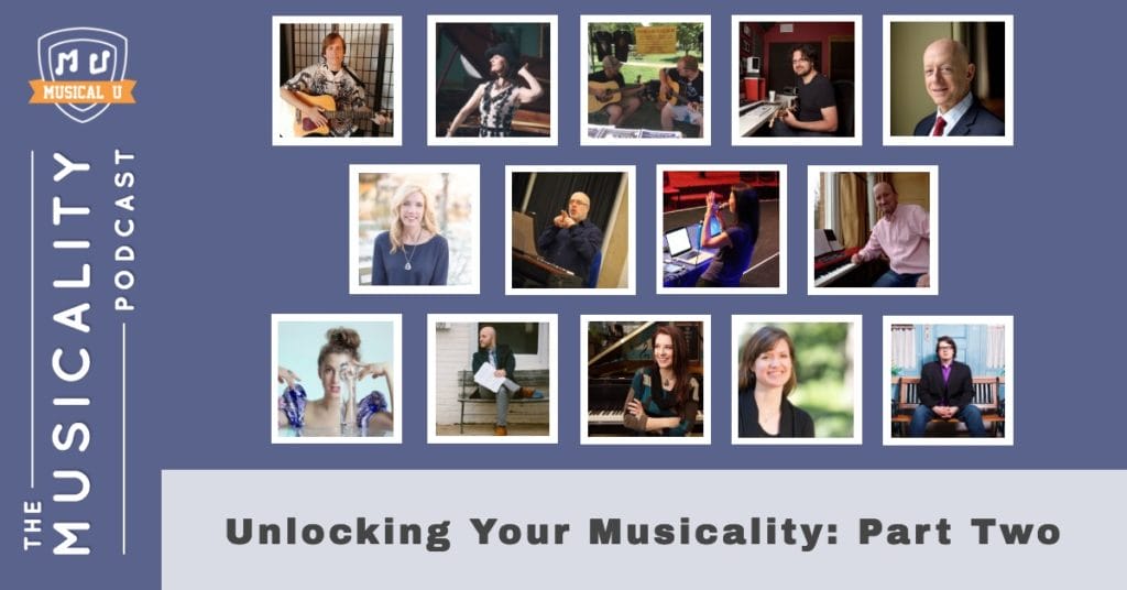 Unlocking Your Musicality: Part Two